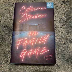The Family Game by Catherine Steadman